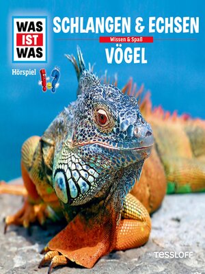 cover image of Schlangen & Echsen / Vögel